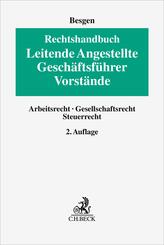 Rechtshandbuch Leitende Angestellte, Gesch&auml;ftsf&uuml;hrer und Vorst&auml;nde