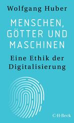 Menschen, G&ouml;tter und Maschinen