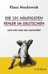 Die 101 h&auml;ufigsten Fehler im Deutschen
