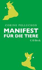 Manifest f&uuml;r die Tiere