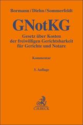 Gesetz &uuml;ber Kosten der freiwilligen Gerichtsbarkeit f&uuml;r Gerichte und Notare. GNotKG
