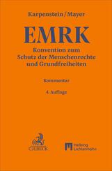 Konvention zum Schutz der Menschenrechte und Grundfreiheiten. EMRK