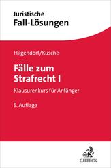 F&auml;lle zum Strafrecht I