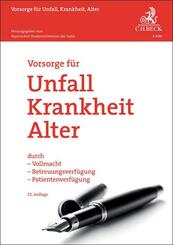 Vorsorge f&uuml;r Unfall, Krankheit, Alter