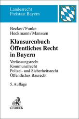 Klausurenbuch &Ouml;ffentliches Recht in Bayern