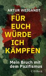 F&uuml;r euch w&uuml;rde ich k&auml;mpfen