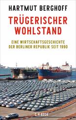 Tr&uuml;gerischer Wohlstand