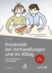 Kreativit&auml;t bei Verhandlungen und im Alltag