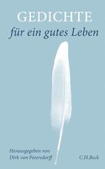 Gedichte f&uuml;r ein gutes Leben
