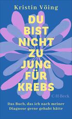 Du bist nicht zu jung f&uuml;r Krebs