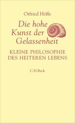 Die hohe Kunst der Gelassenheit