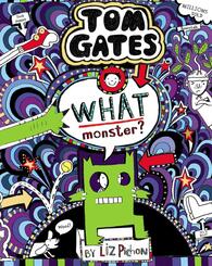 Tom Gates - What Monster