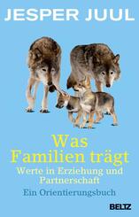 Was Familien tr&auml;gt