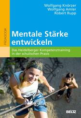 Mentale St&auml;rke entwickeln