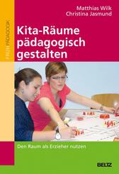 Kita-R&auml;ume p&auml;dagogisch gestalten