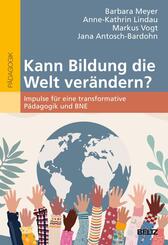 Kann Bildung die Welt ver&auml;ndern?