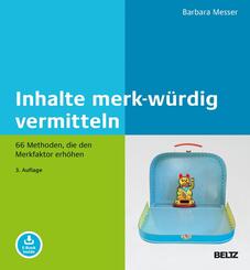 Inhalte merk-w&uuml;rdig vermitteln
