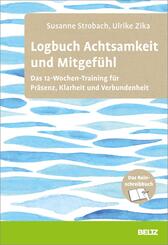 Logbuch Achtsamkeit und Mitgef&uuml;hl