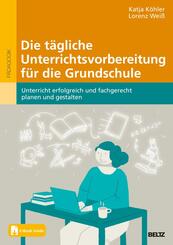 Die t&auml;gliche Unterrichtsvorbereitung f&uuml;r die Grundschule