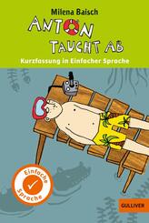Anton taucht ab