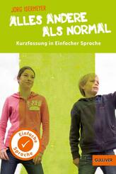 Alles andere als normal