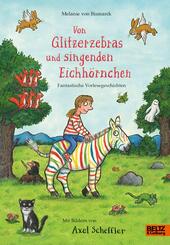 Von Glitzerzebras und singenden Eichh&ouml;rnchen