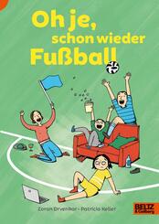 Oh je, schon wieder Fu&szlig;ball