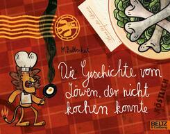 Die Geschichte vom L&ouml;wen, der nicht kochen konnte