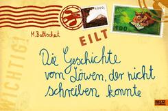 Die Geschichte vom L&ouml;wen, der nicht schreiben konnte