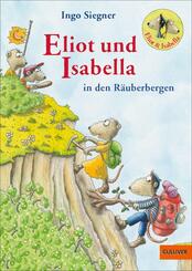 Eliot und Isabella in den R&auml;uberbergen