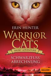 Warrior Cats - Short Adventure - Schwarzfu&szlig;' Abrechnung