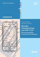 Monet&auml;re Patentbewertung nach DIN 77100