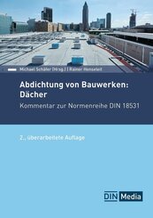 Abdichtung von Bauwerken: D&auml;cher