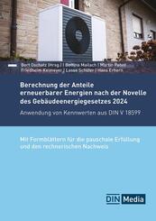 Berechnung der Anteile erneuerbarer Energien nach der Novelle des Geb&auml;udeenergiegesetzes 2024