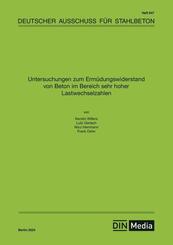 Untersuchungen zum Erm&uuml;dungswiderstand von Beton im Bereich sehr hoher Lastwechselzahlen