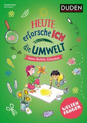 Weltenf&auml;nger: Heute erforsche ich die Umwelt