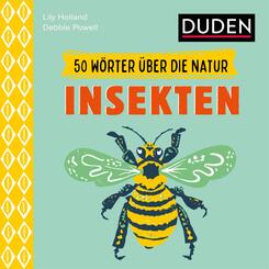 50 W&ouml;rter &uuml;ber die Natur - Insekten