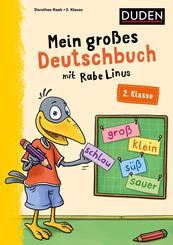 Mein gro&szlig;es Deutschbuch mit Rabe Linus - 2. Klasse