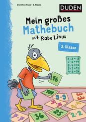 Mein gro&szlig;es Mathebuch mit Rabe Linus - 2. Klasse