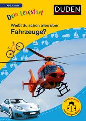 Dein Lesestart: Wei&szlig;t du schon alles &uuml;ber Fahrzeuge? Ab 1. Klasse