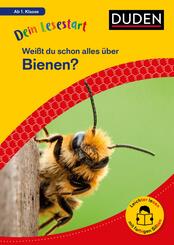 Dein Lesestart: Wei&szlig;t du schon alles &uuml;ber Bienen? Ab 1. Klasse