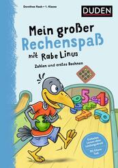 Mein gro&szlig;er Rechenspa&szlig; mit Rabe Linus - 1. Klasse