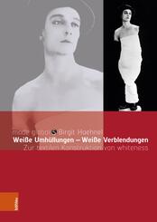 Wei&szlig;e Umh&uuml;llungen - Wei&szlig;e Verblendungen