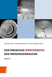 Historisches W&ouml;rterbuch des Mediengebrauchs