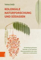 Koloniale Naturforschung und S&uuml;dasien
