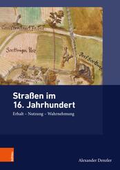 Stra&szlig;en im 16. Jahrhundert