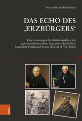 Das Echo des ,Erzb&uuml;rgers'