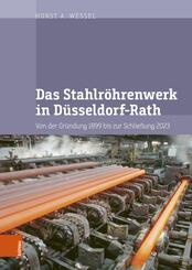Das Stahlr&ouml;hrenwerk in D&uuml;sseldorf-Rath