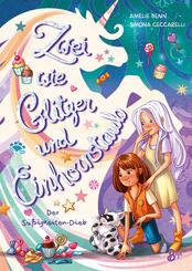 Zwei wie Glitzer und Einhornstaub - Der S&uuml;&szlig;igkeiten-Dieb