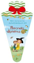 Mein hexig-buntes Schult&uuml;tenbuch mit Petronella Apfelmus